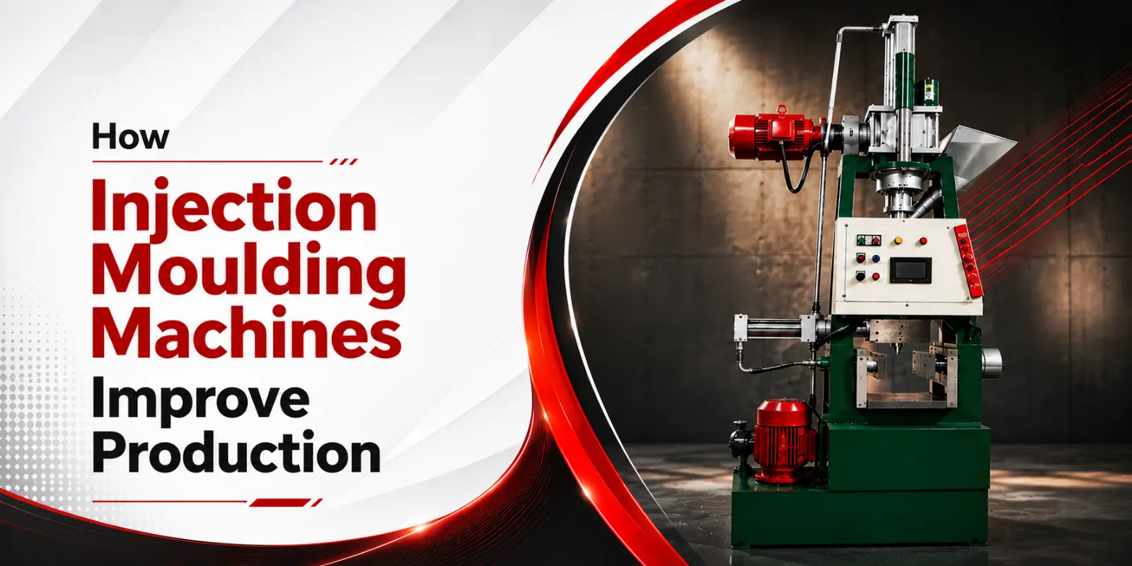 How Injection Moulding Machines Improve Production